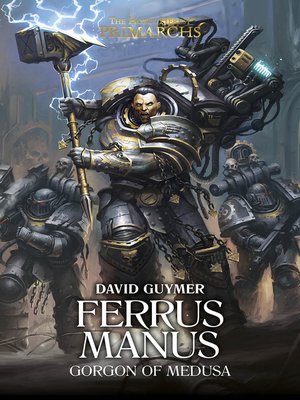 Ferrus Manus: The Gorgon of Medusa - ebook